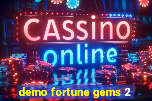 demo fortune gems 2